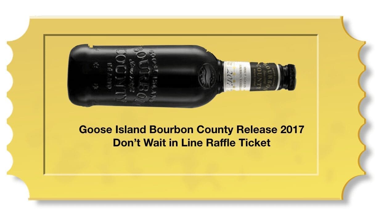 Goose Island Bourbon County Release Raffle Ticket